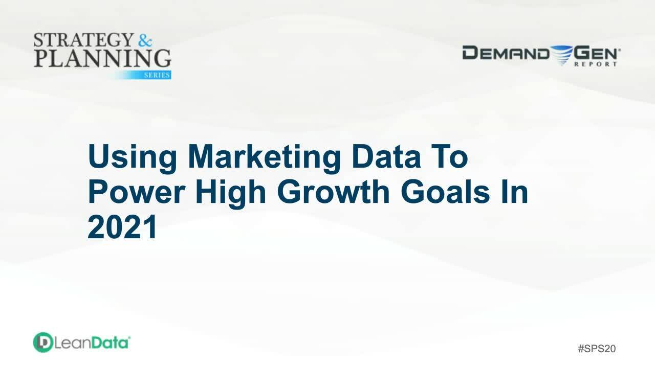 Using Marketing Data To Power High Growth