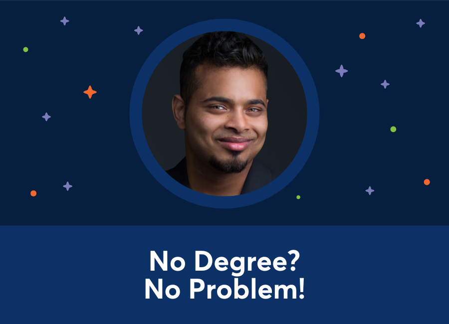 No Degree? No Problem! (Jonaed Iqbal)
