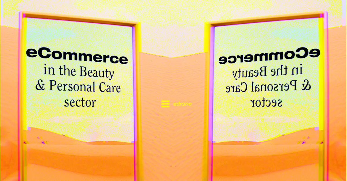 eCommerce in the Beauty & Personal Care Sector