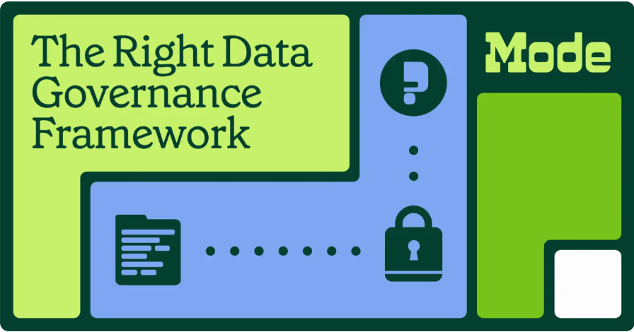 The Right Data Governance Framework and Why it Matters
