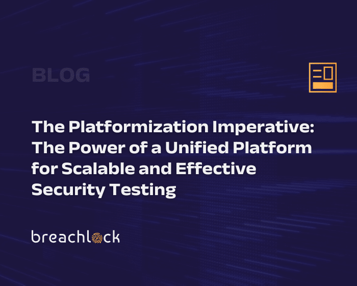 The Platformization Imperative: The Power of a Unified Platform for Scalable and Effective Security Testing