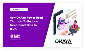 How OKAYA Power Used Chatbots To Resolve Customer Queries And Generate Leads - Tars Blog