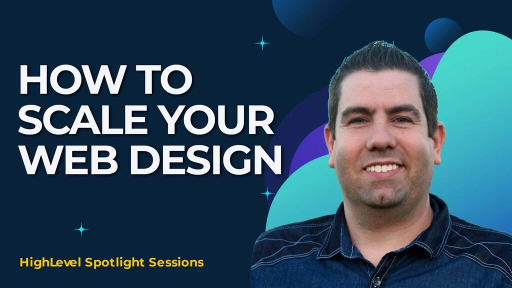 How To Scale Your Web Design Agency With Adam Mclaughlin