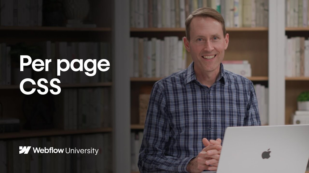 Faster page loads with Per page CSS - Webflow tutorial