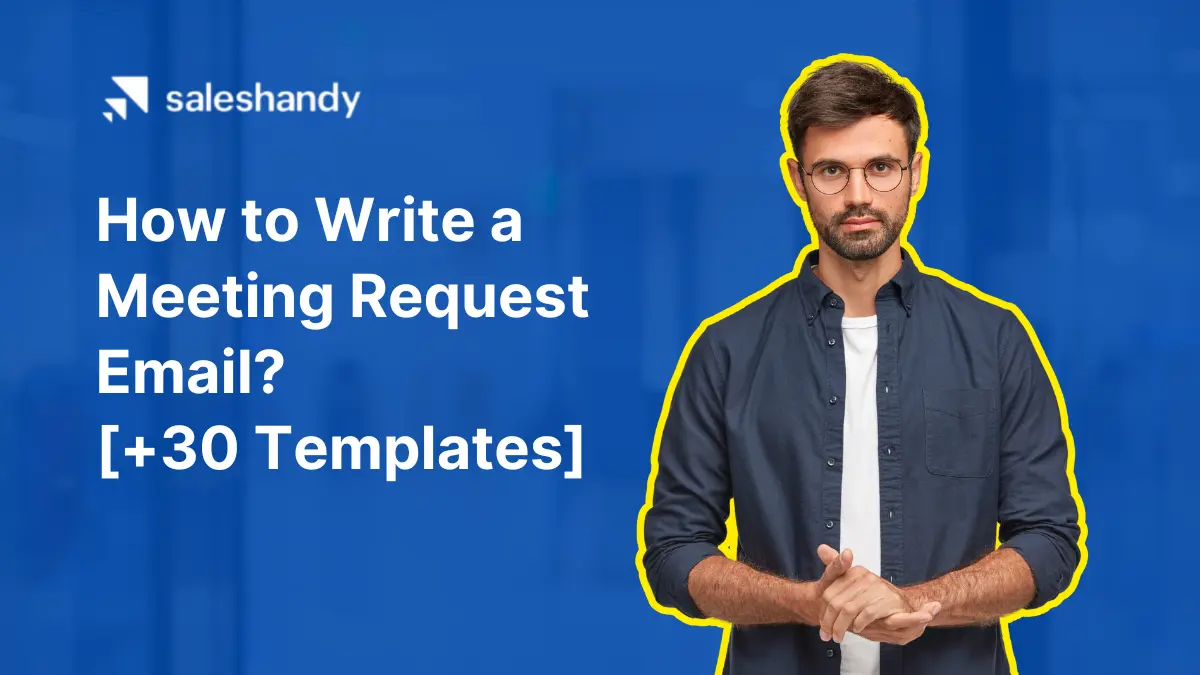 How to Write a Meeting Request Email? [+30 Templates]