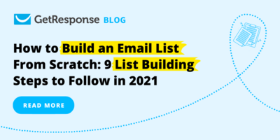 How to Build an Email List From Scratch: 9 List Building Steps to Follow in 2023 + Infographic