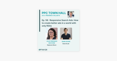 ‎PPC Town Hall: Responsive Search Ads: How to create better ads in a world with only RSAs | PPC Town Hall 58 on Apple Podcasts
