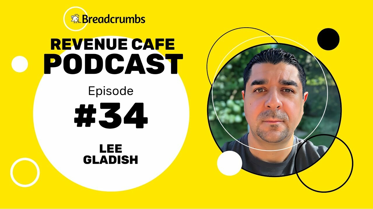 [Revenue Cafe] #34 - Don't Compete, Contrast Instead with Lee Gladish