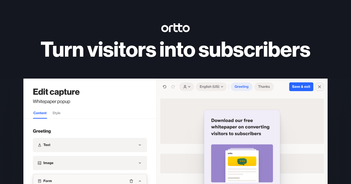 Turn visitors into subscribers: Turn anonymous visitors into leads faster with popups, announcement bars, surveys and forms