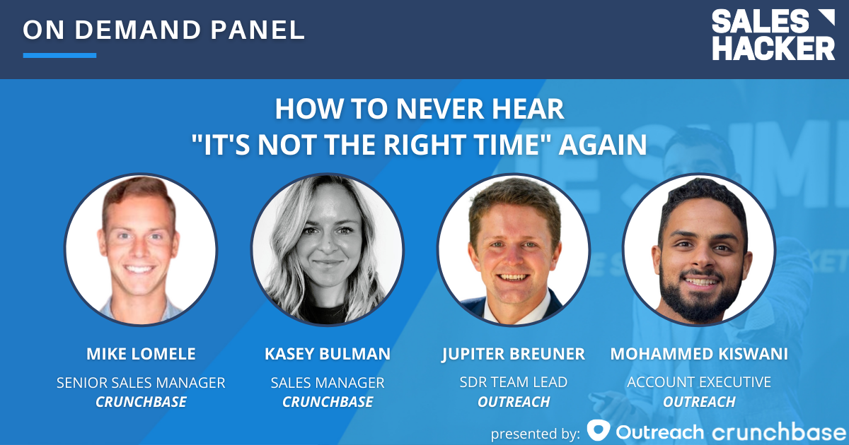 How To Never Hear "It's Not the Right Time" Again