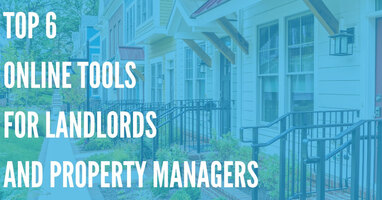 6 Useful Online Tools for New Landlords and Property Managers
