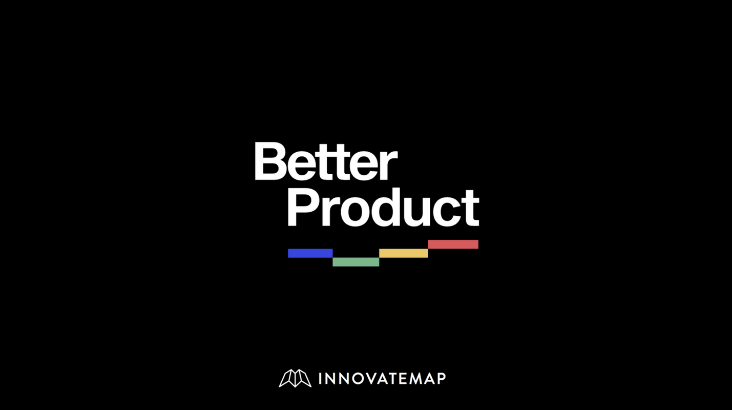 Innovatemap Announces the Release of the Better Product Podcast
