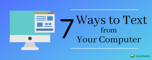 7 Ways to send a Text Message from Computer