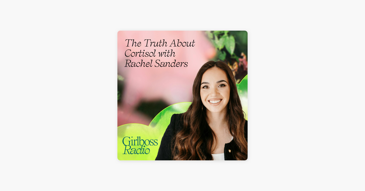 The Truth About Cortisol with Rachel Sanders