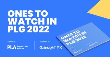 Ones to Watch in PLG 2022 report