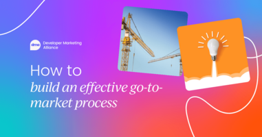 How to build an effective, repeatable go-to-market process