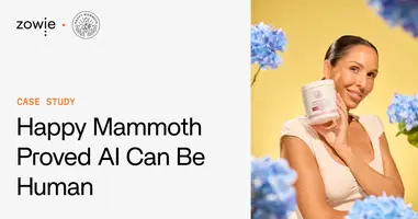 How Happy Mammoth Scaled CX with AI-Without Sacrificing Quality | Zowie Case Study
