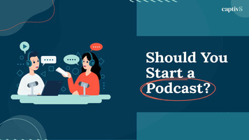 Should You Start a Podcast?