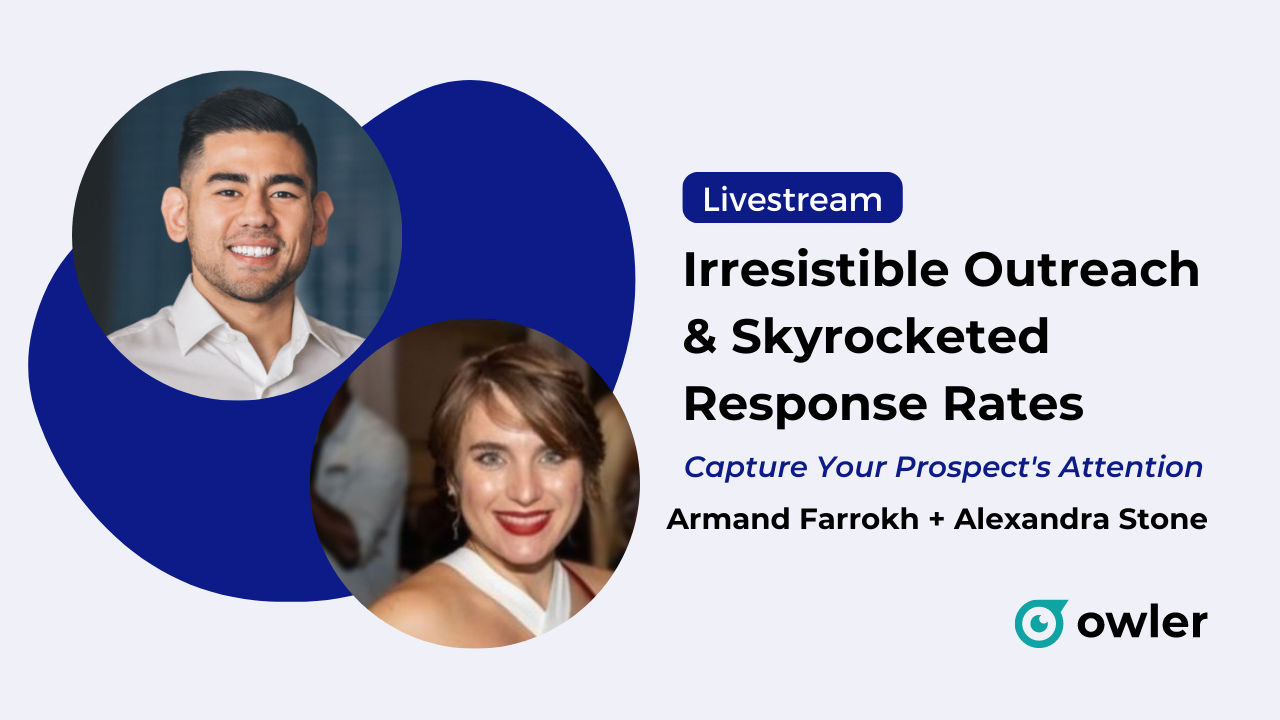 Owler INsight: The Secret to Irresistible Outreach & Skyrocketed Response Rates