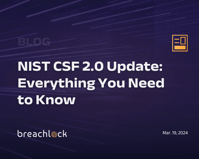 NIST CSF 2.0 Update: Everything You Need to Know