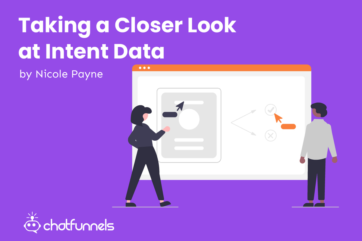Taking a Closer Look at Intent Data