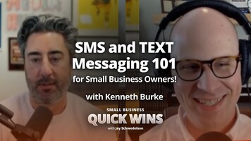 SMS and TEXT Messaging 101 for Small Business Owners! with Kenneth Burke