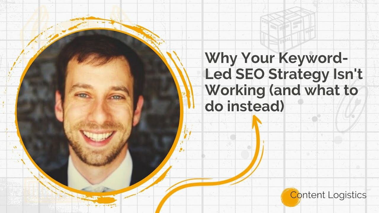 Why your keyword-led SEO strategy isn't working (and what to do instead) with Eli Schwartz