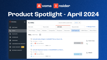 Avoma Insider: Our latest product updates - April 2024