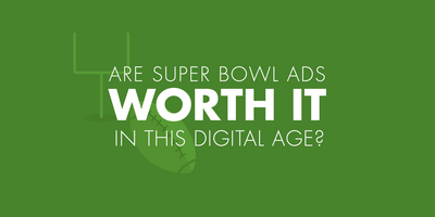 Are Super Bowl Ads Worth The Cost?