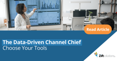  The Data-Driven Channel Chief: Choose Your Tools