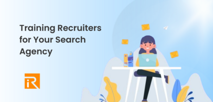 Things to Keep in Mind While Training Recruiters for Your Search Agency