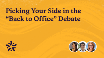 Picking Your Side in the "Back to Office" Debate