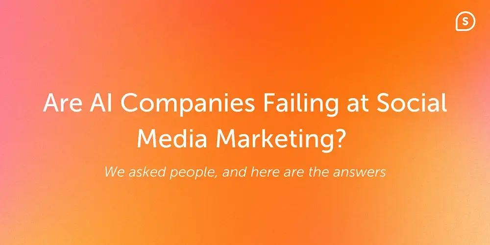Why AI Companies Are Misreading Social Media Marketing