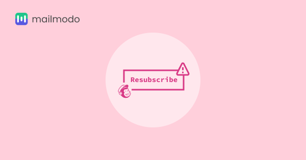 Why Is Your Mailchimp Resubscribe Not Working?