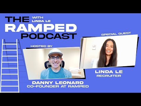 Linda Le | The Ramped Podcast | Host: Danny Leonard