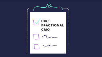 6 Signs It's Time to Hire a Fractional CMO