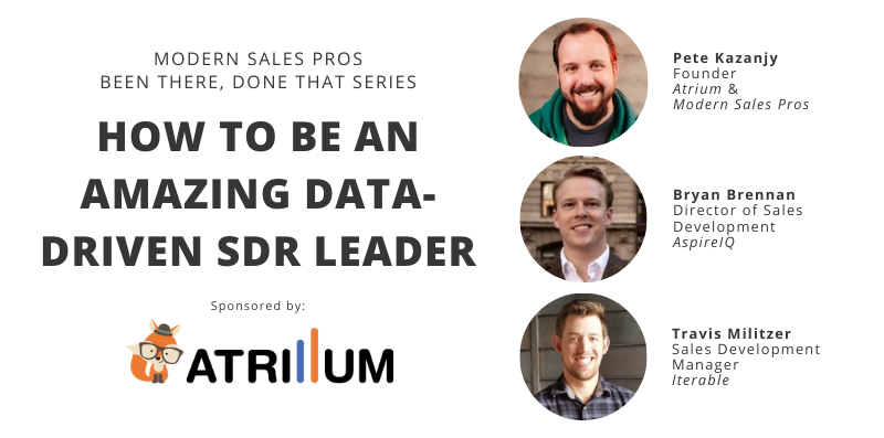 How to be an Amazing Data-Driven SDR Leader