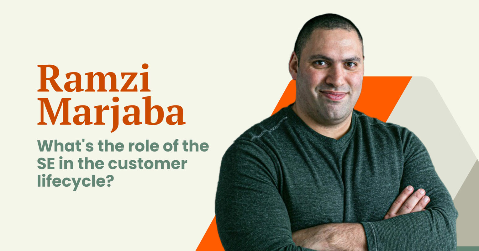 What's the role of the SE in the customer lifecycle?