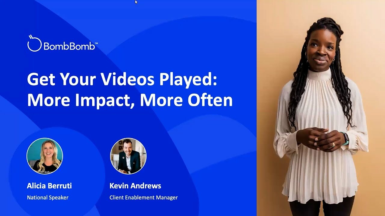 Get Your Videos Played: More Impact, More Often - July Deep Dive