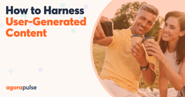 How to Harness User-Generated Content (The Easy Way)