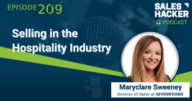 Selling in the Hospitality Industry with Maryclare Sweeney