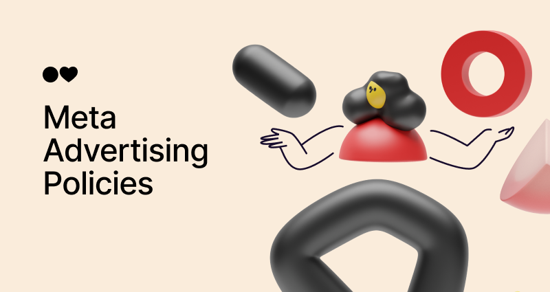 Meta Advertising Policies Explained: What You Can and Can't Do in 2025