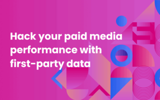 Hack your paid media performance with first-party data