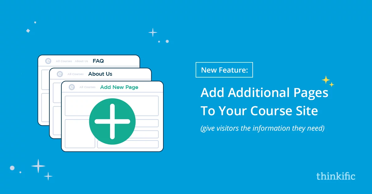 New Feature: Additional Custom Pages for your Thinkific School