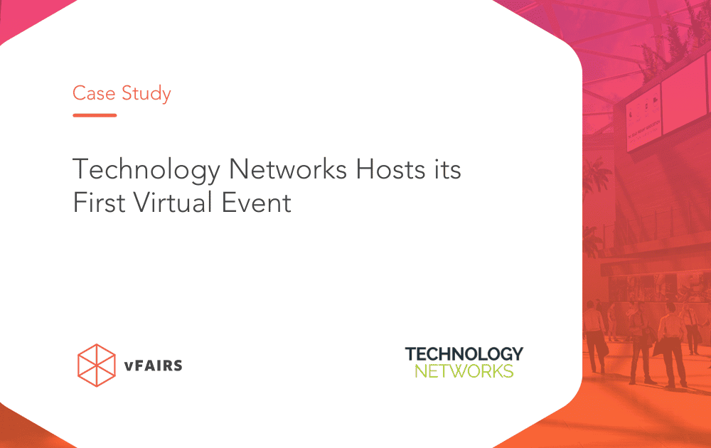 Technology Networks Hosts its First Virtual Event