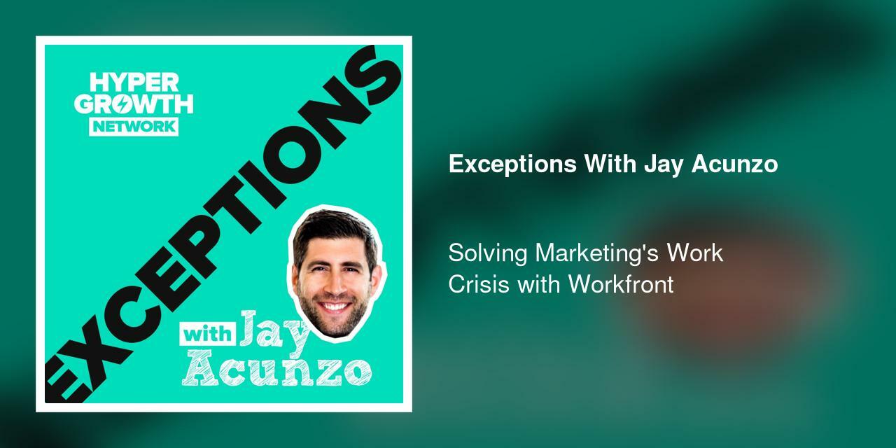Solving Marketing's Work Crisis with Workfront