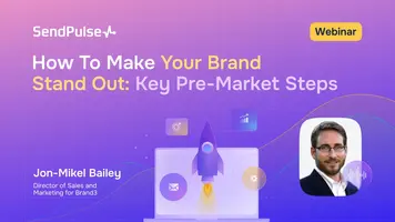 How To Make Your Brand Stand Out: Key Pre-Market Steps [Webinar recording] 