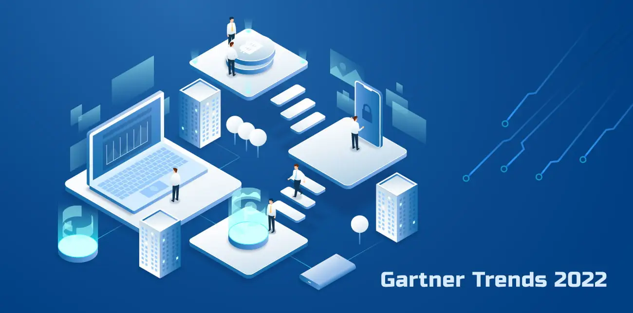 Gartner Trends 2022: What Do They Mean for Retailers?