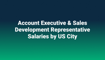 Here's how much Account Executives and Sales Development Reps are making in each major U.S. City