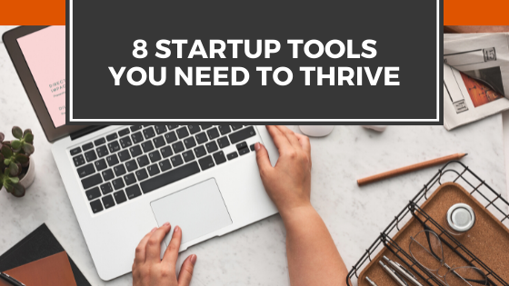 8 Startup Tools You Need to Thrive in 2021 - The Crowdfire blog